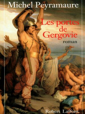 cover image of Les portes de Gergovie--tome 1--NE -
